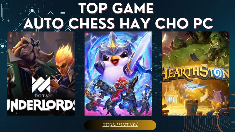 top game Auto chess hay cho pC (1)