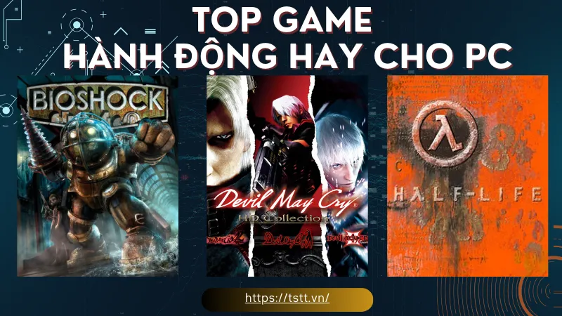 top game hành động hay cho pC
