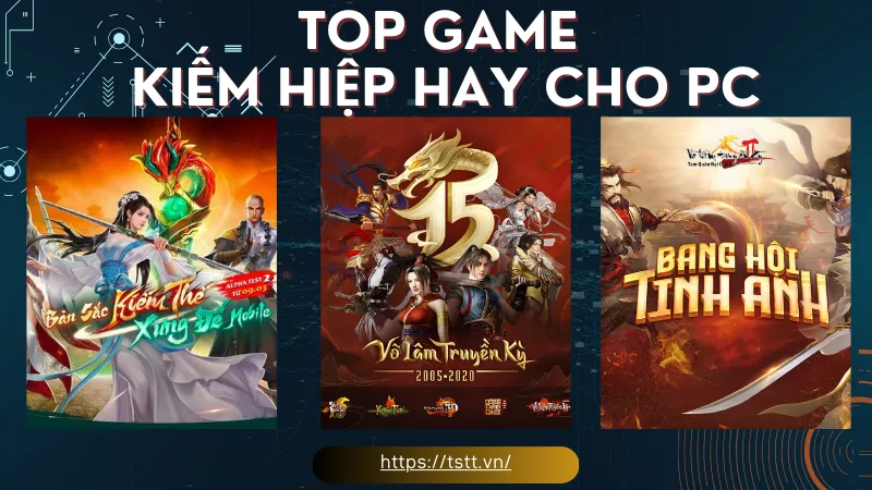 top game Kiếm Hiệp hay cho pC