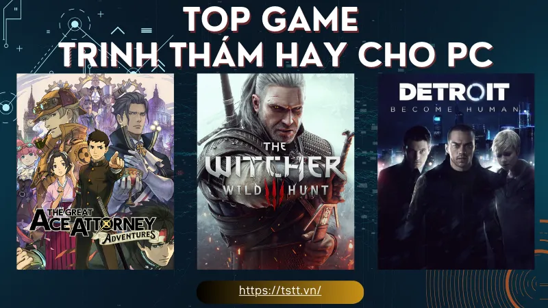 top game trinh thám hay cho pC